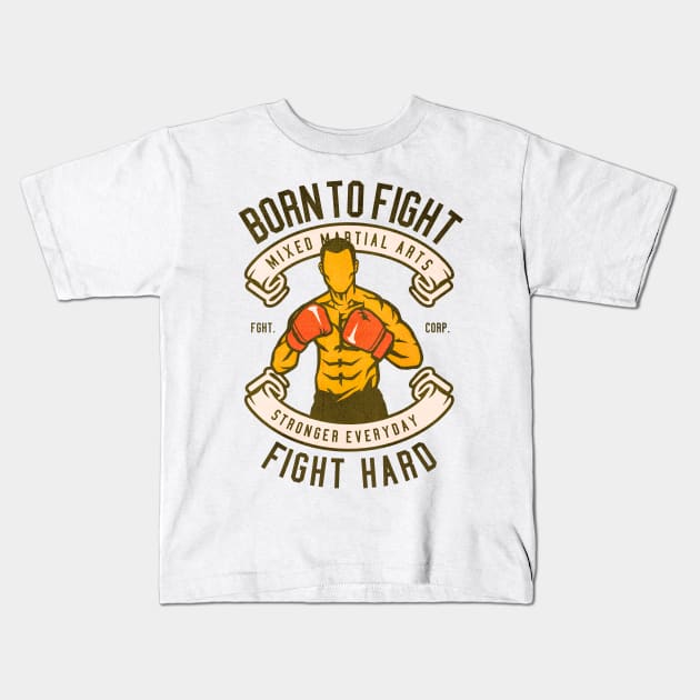 Born To Fight martial arts Kids T-Shirt by Tempe Gaul